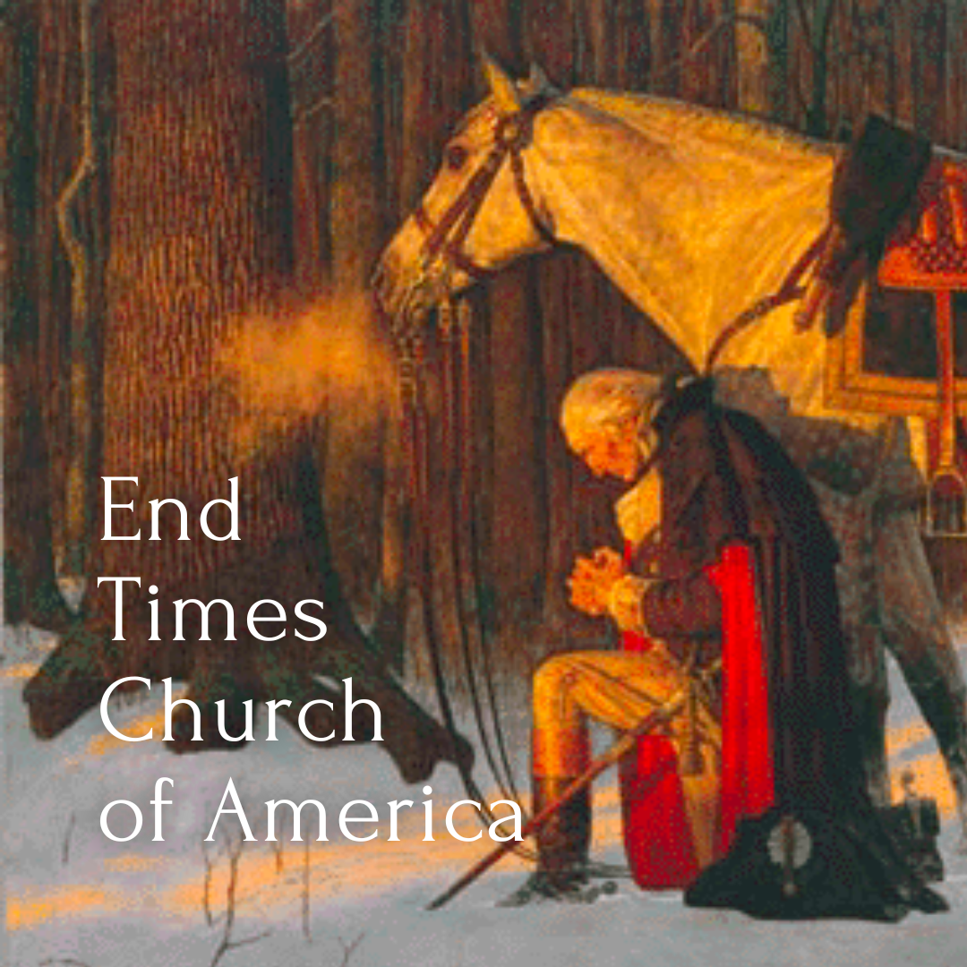 The End Times Church of America (a prophecy)